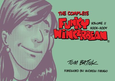 The Complete Funky Winkerbean, Volume 11: 2002–2004