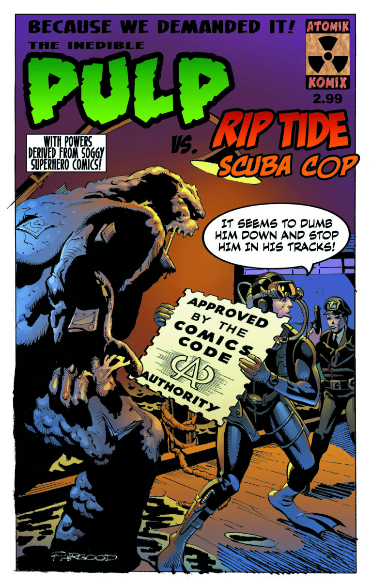 The Inedible Pulp vs Rip Tide Scuba Cop