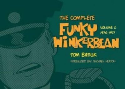 The Complete Funky Winkerbean, Volume 2: 1975–1977